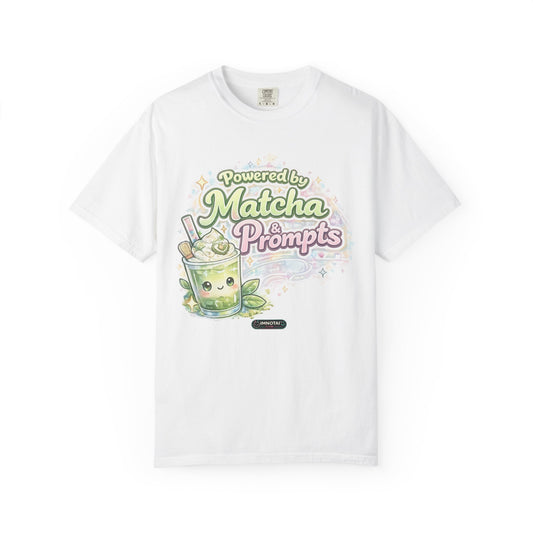 Powered by Matcha & Prompts T-Shirt