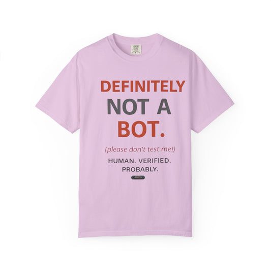 Definitely Not a Bot T-Shirt
