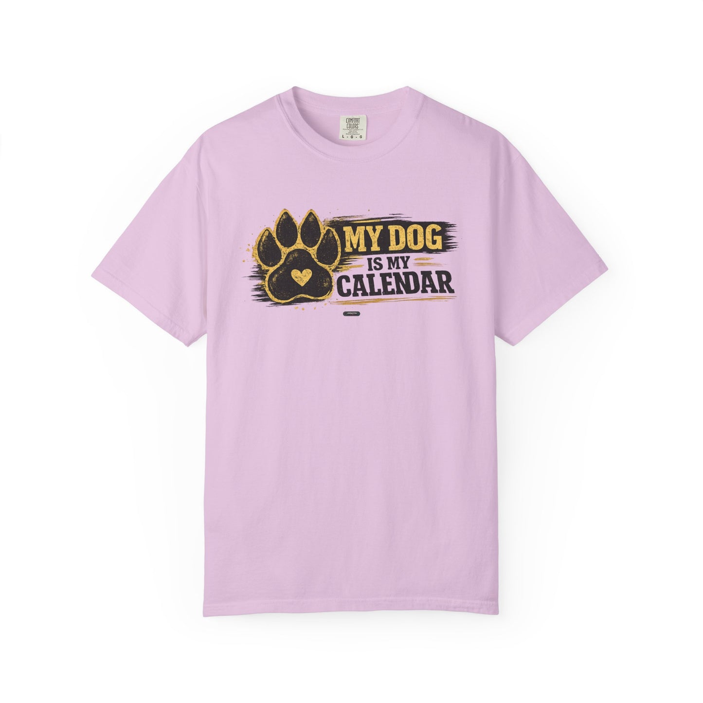 PAWS: My Dog Is My Calendar T-Shirt