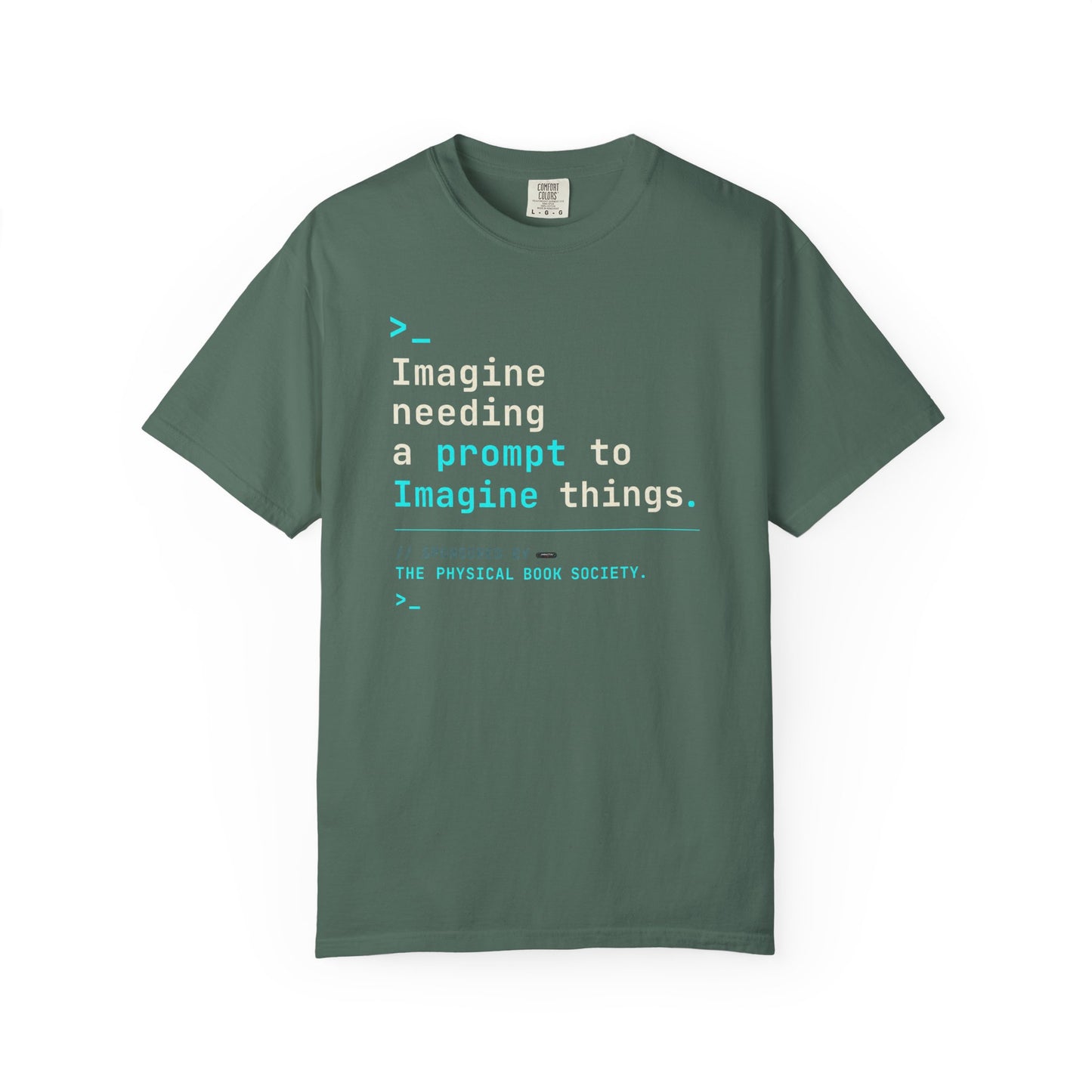BOOKTee: Imagine needing a prompt to imagine things.” Literary AI Humor Tee
