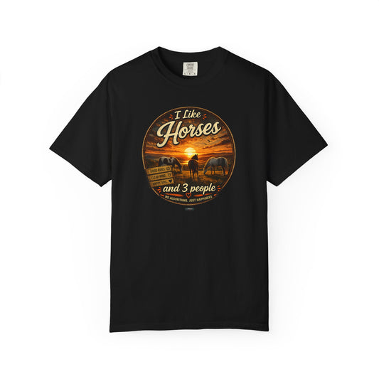 I Like Horses and 3 People T-shirt
