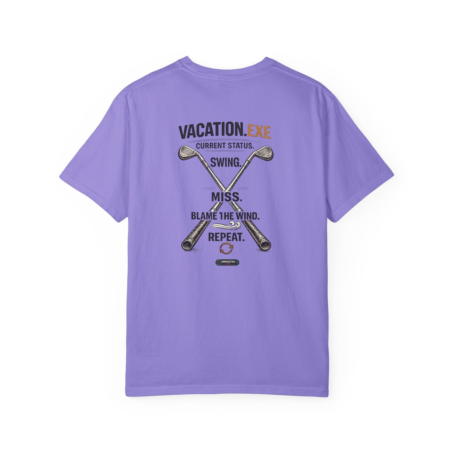 Vacation.exe Golf CLASSIC T-Shirt — Funny Golfing Swing, Miss, Blame the Wind
