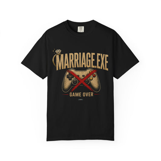 MARRIAGE.EXE Game Over'. Gamer T-Shirt