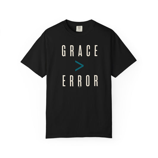 DigitalDivine: GRACE > ERROR Faith Graphic Tee