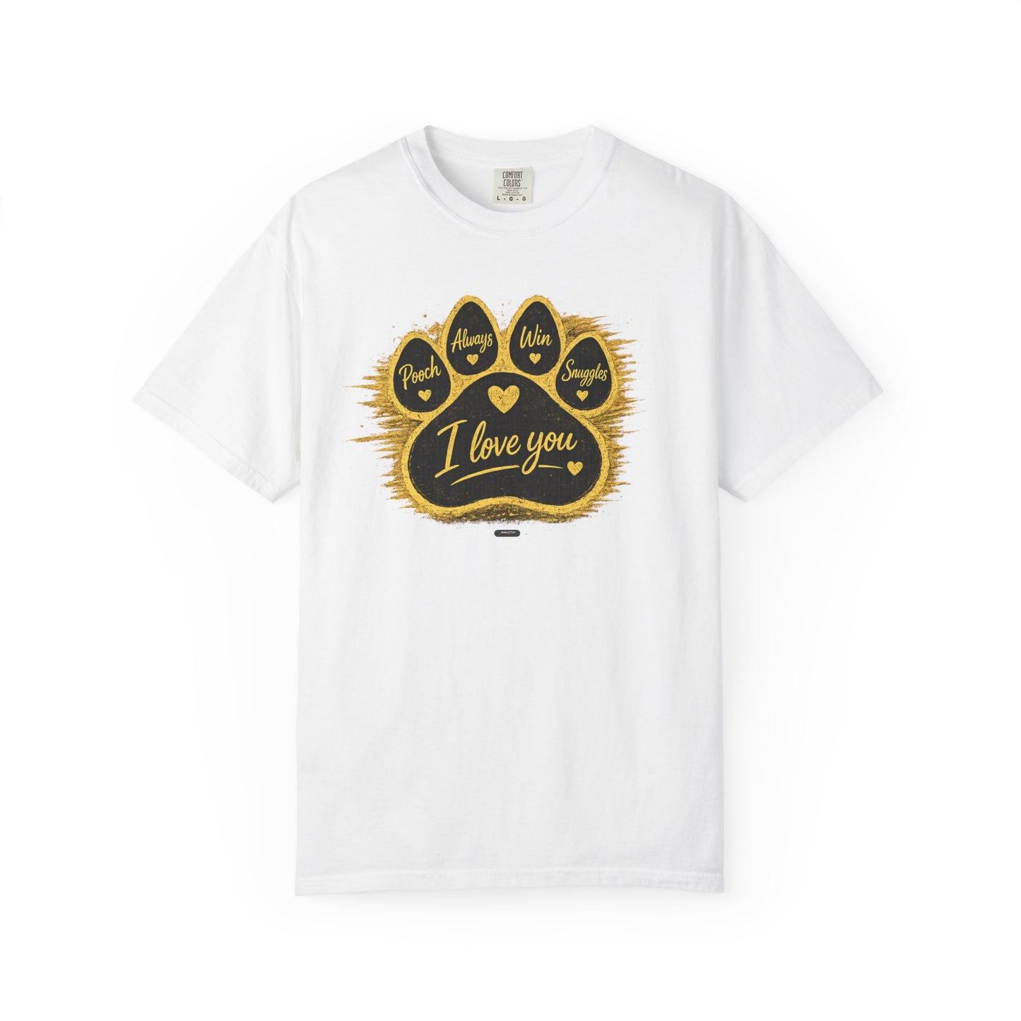PAWS: Pooch Always Win Snuggles T-Shirt