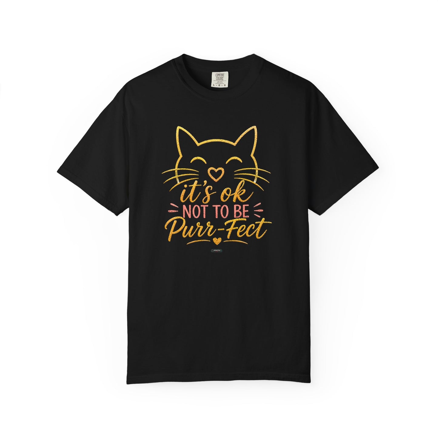 CAT: It's Ok Not To Be Purr-fect T-Shirt