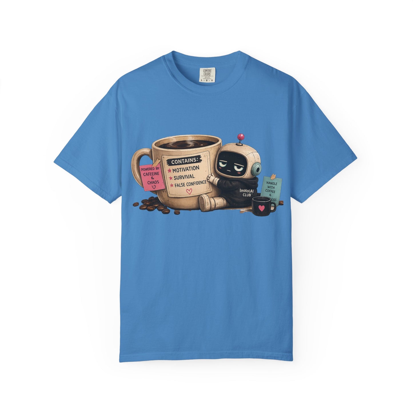 Chatty Motivation - Coffee T-Shirt