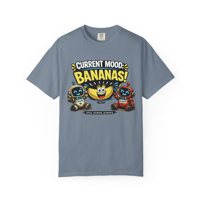 Current Mood: Bananas Graphic T-Shirt