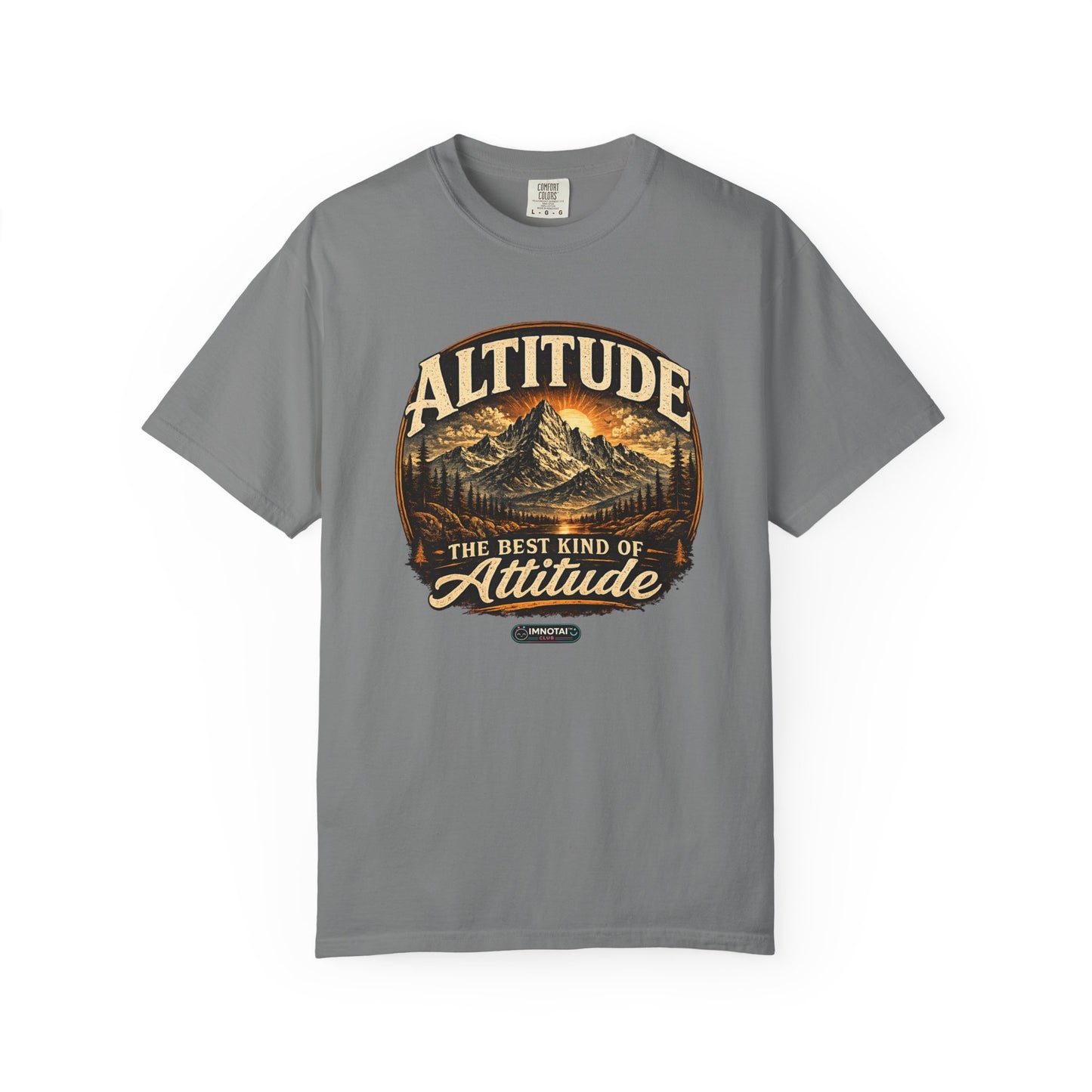 Mountain: Altitude — The Best Kind of Attitude T-Shirt