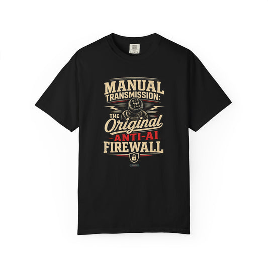 CLASSIC CAR Manual Transmission Original FirewallT-Shirt