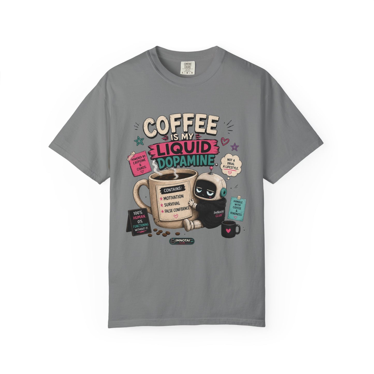 Coffee Is My Liquid Dopamine T-Shirt