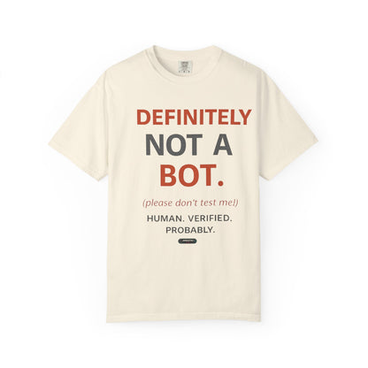 Definitely Not a Bot T-Shirt