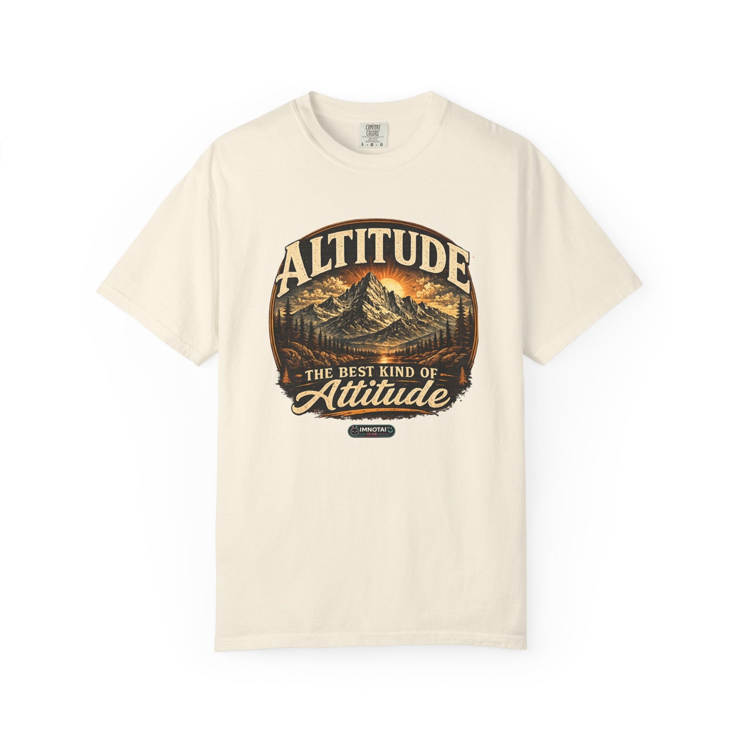 Mountain: Altitude — The Best Kind of Attitude T-Shirt