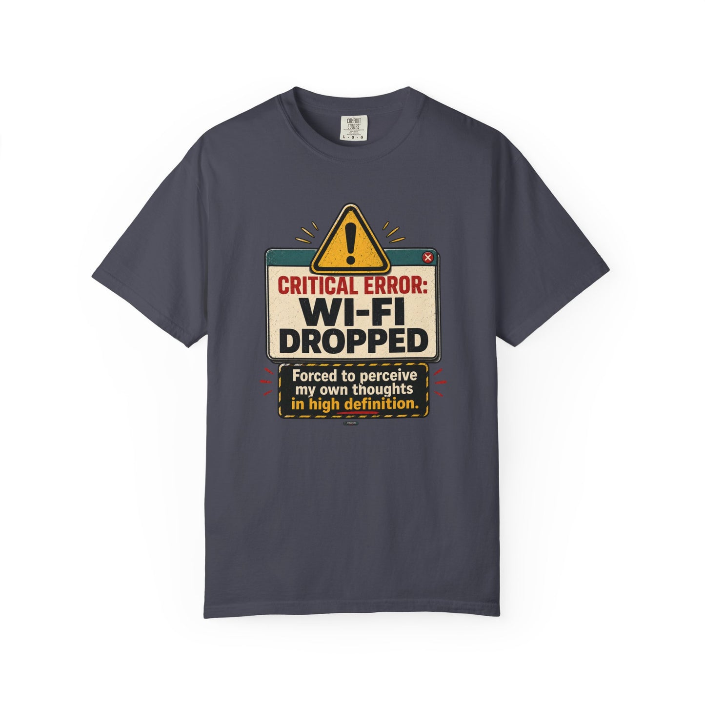 Wi‑Fi Dropped Funny Internet Error Graphic Tee