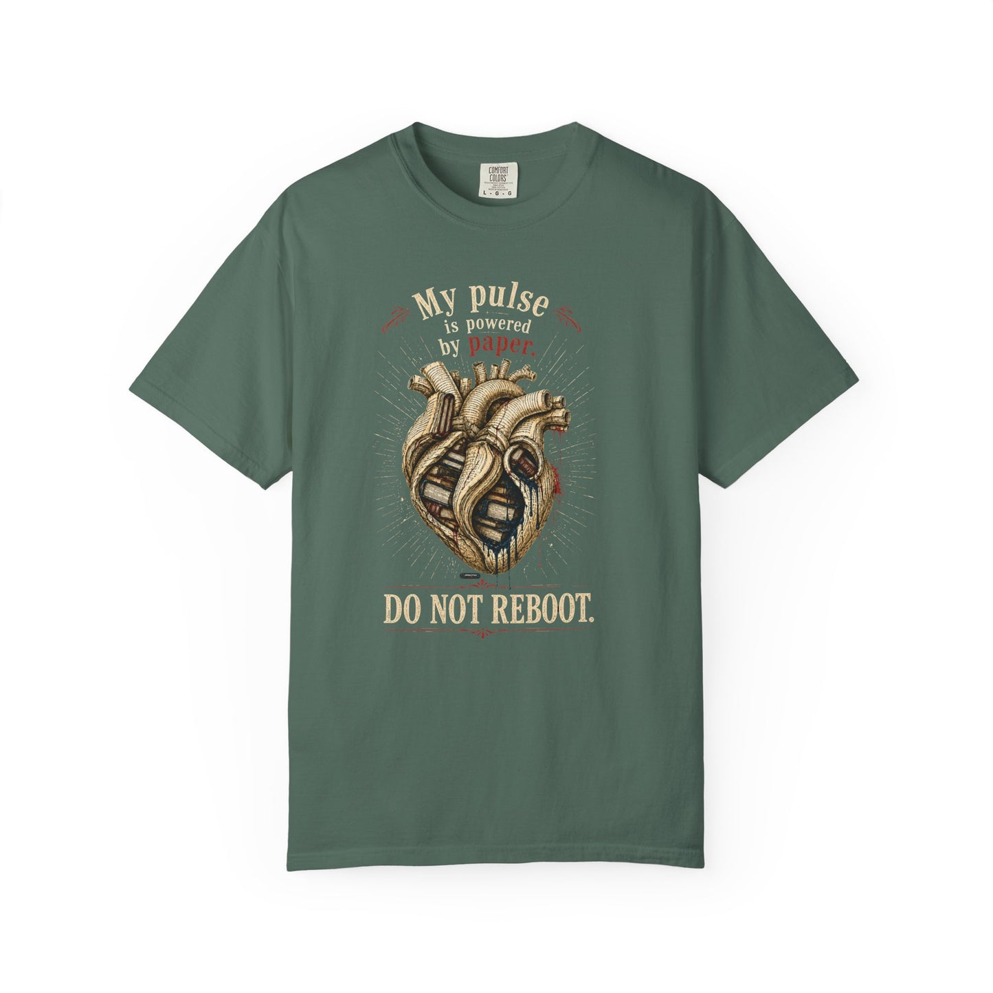 BOOKTee: My Pulse is Powered By Paper. Do Not Reboot T-Shirt
