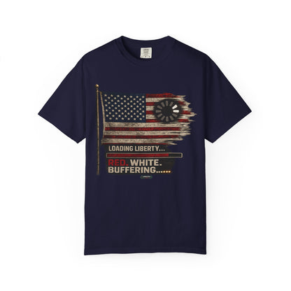 American Flag Loading Liberty. Red White and Buffering T-Shirt