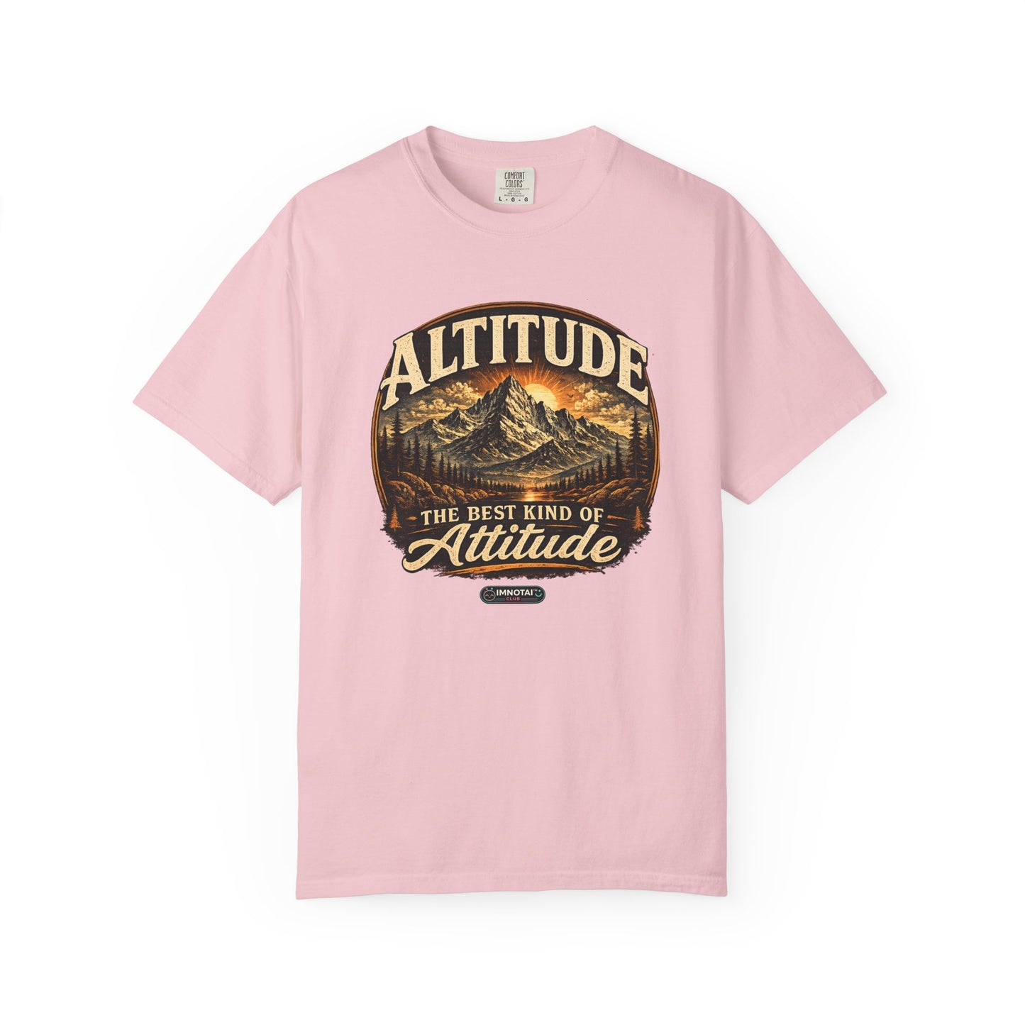 Mountain: Altitude — The Best Kind of Attitude T-Shirt