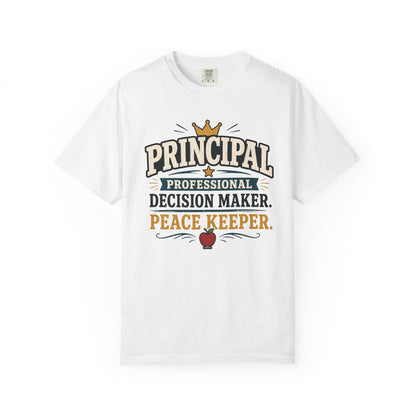 BTS: PRINCIPAL-Professional Decision Maker. Peace Keeper. T-SHIRT