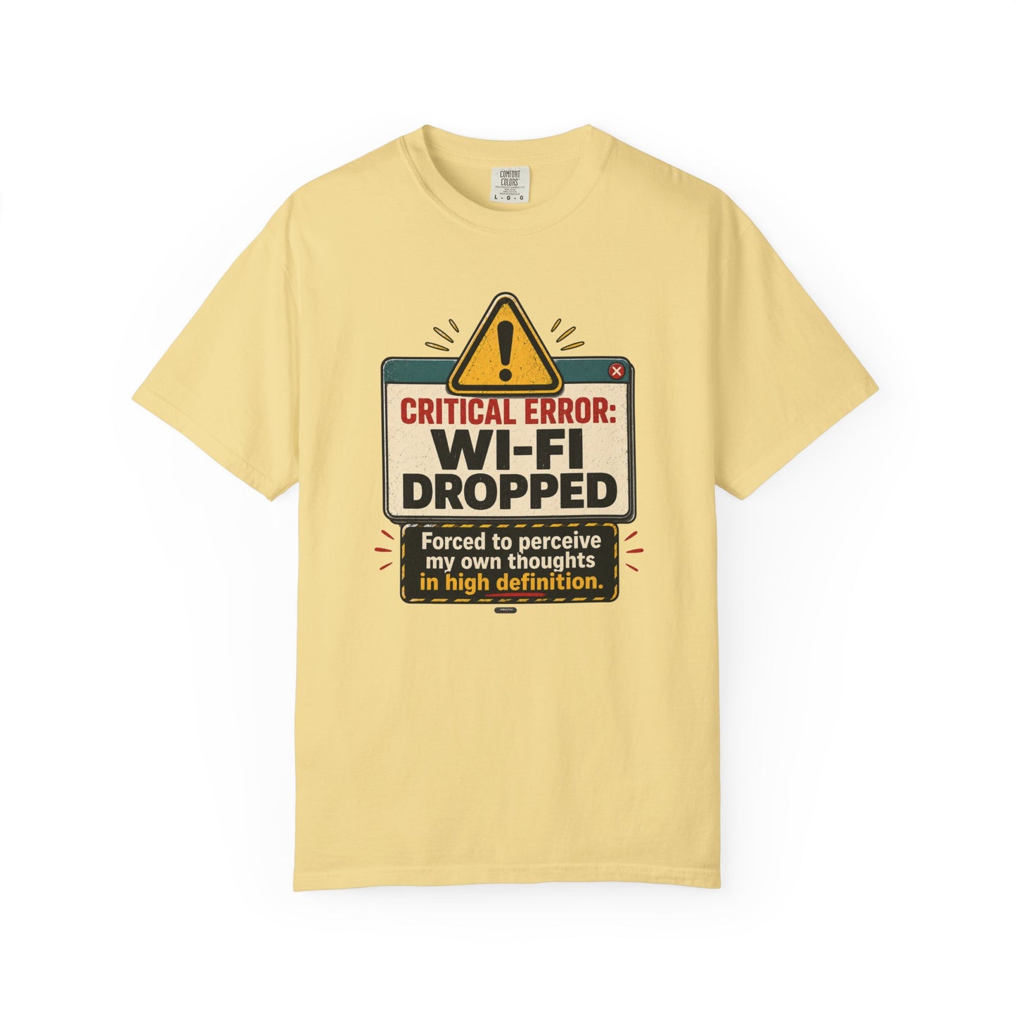 Wi‑Fi Dropped Funny Internet Error Graphic Tee
