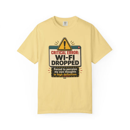 Wi‑Fi Dropped Funny Internet Error Graphic Tee