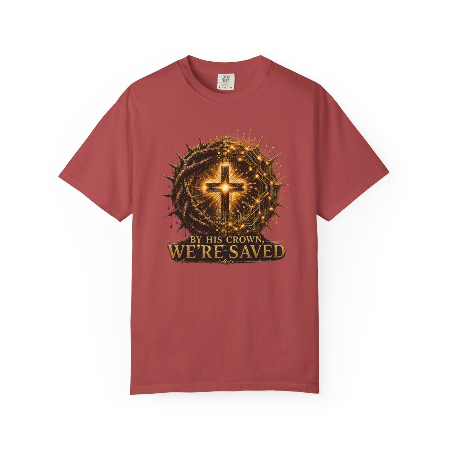 DigitalDivine: By HIS Crown, We're Saved T-Shirt