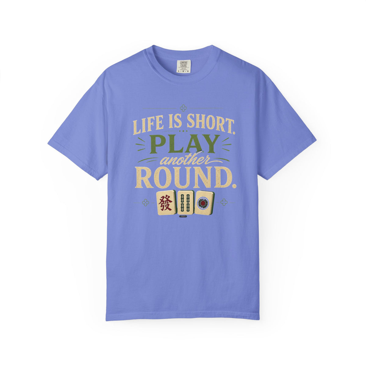 MAHJONG: Life Is Short, Play Another Round T-Shirt