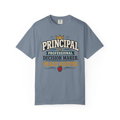 BTS: PRINCIPAL-Professional Decision Maker. Peace Keeper. T-SHIRT