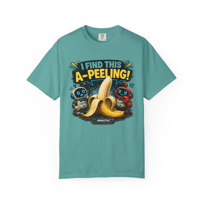 I Find This A-Peeling! Funny Banana T-Shirt