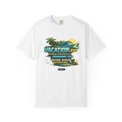 Vacation.exe — Cruise Mode Activated T-Shirt