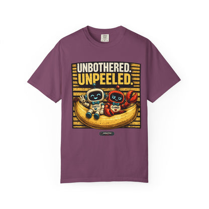 Unbothered Unpeeled T-Shirt