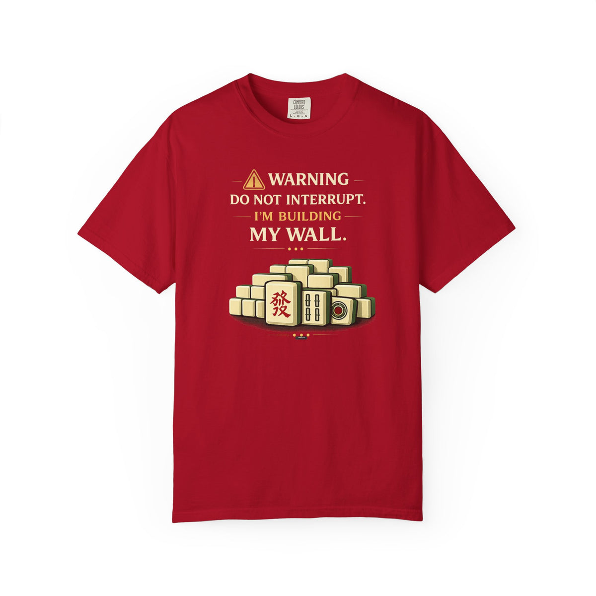 MAHJONG: Do Not Interrupt  T-shirt