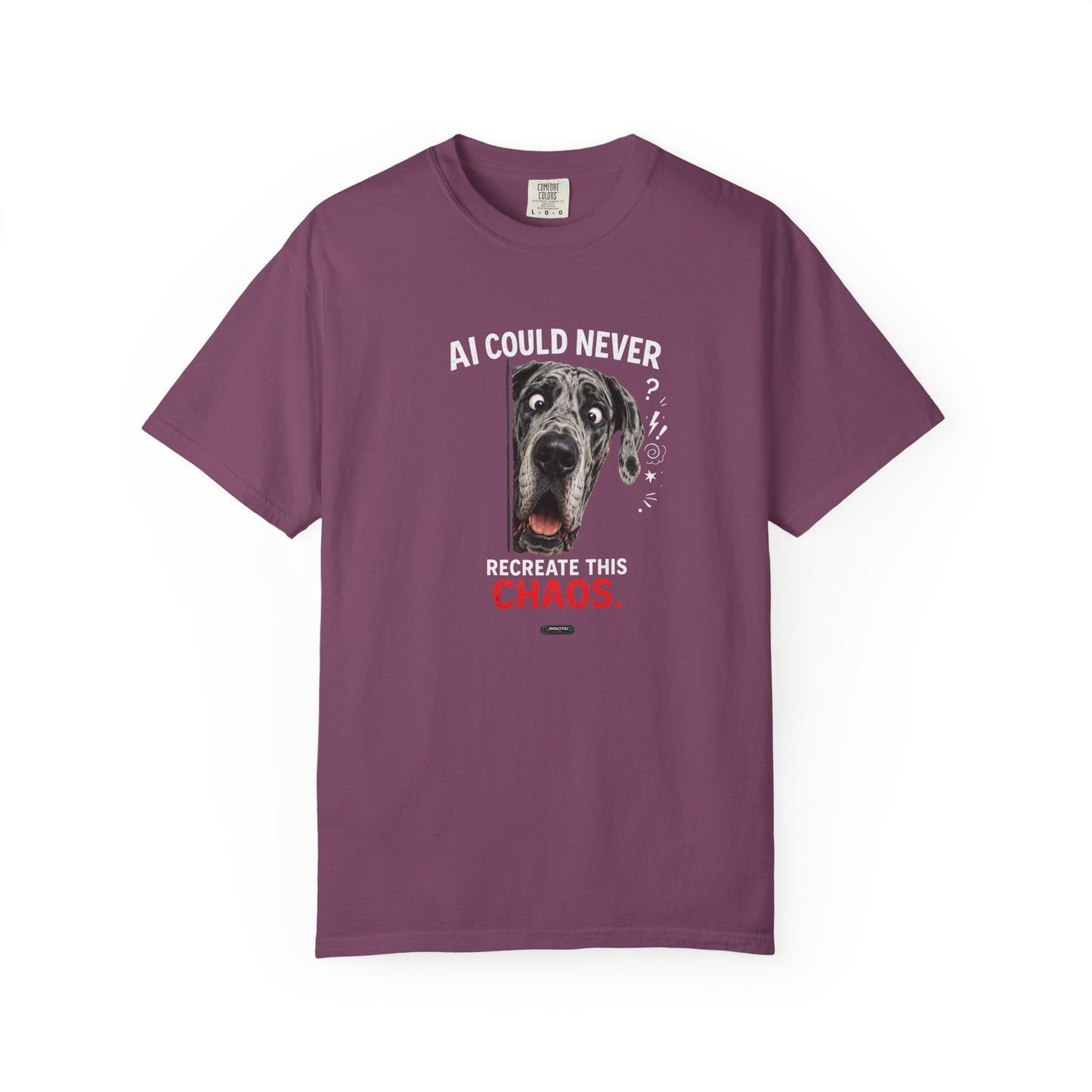 DOG Great Dane: AI Cannot Recreate This Chaos T-Shirt