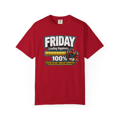 FRIDAY:  Loading Happiness 100%