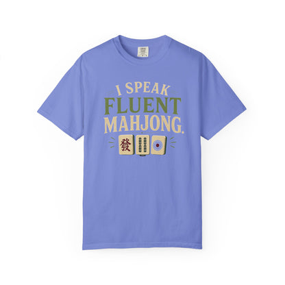 MAHJONG: I Speak Fluent Mahjong T-Shirt
