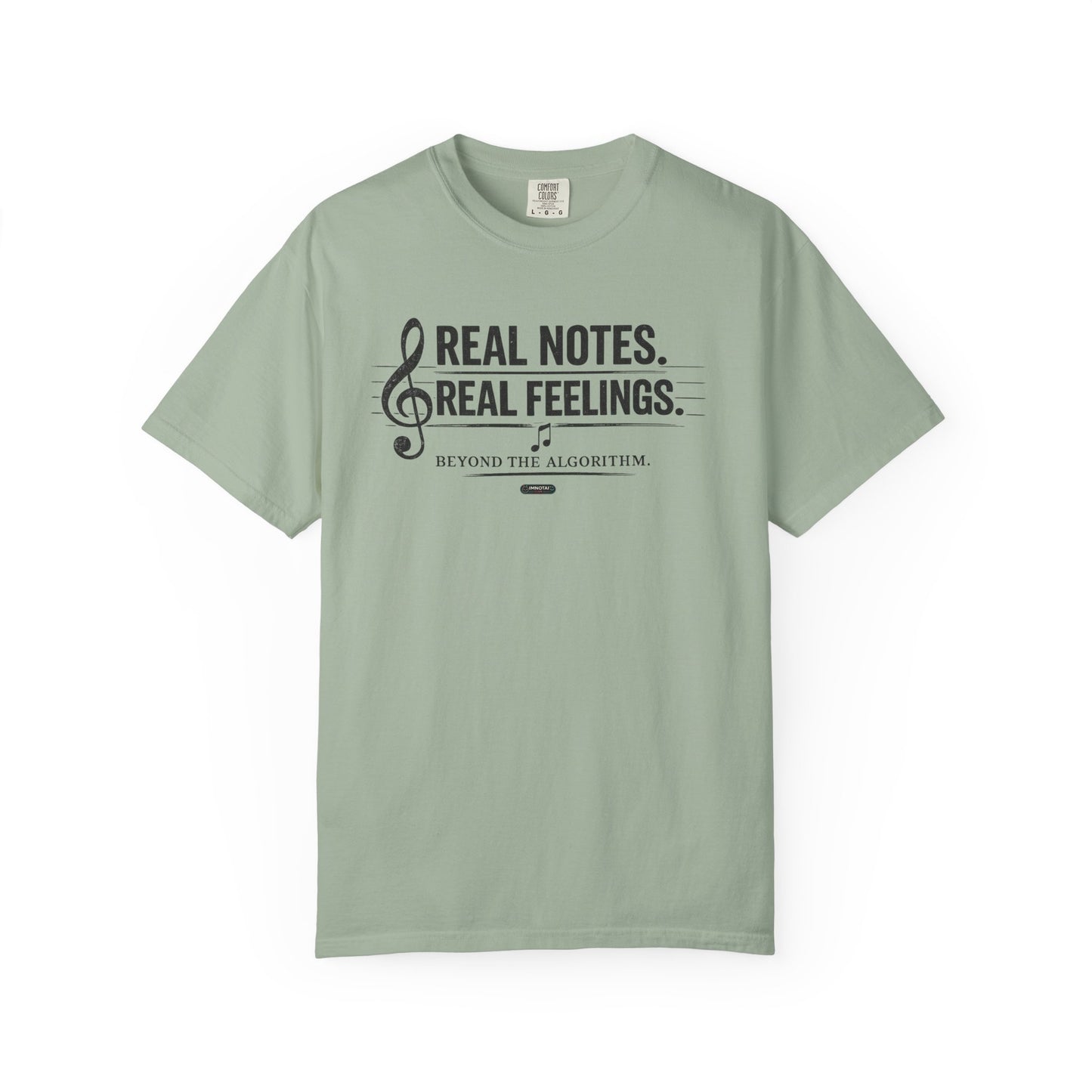 MUSIC: Real Notes, Real Feelings — 'Beyond the Algorithm' T-Shirt