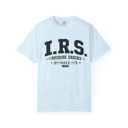 I.R.S. I Require Snacks Pizza T-Shirt