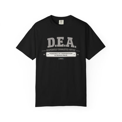 D.E.A. "Desperately Exhausted Artist" Graphic Tee for Creatives