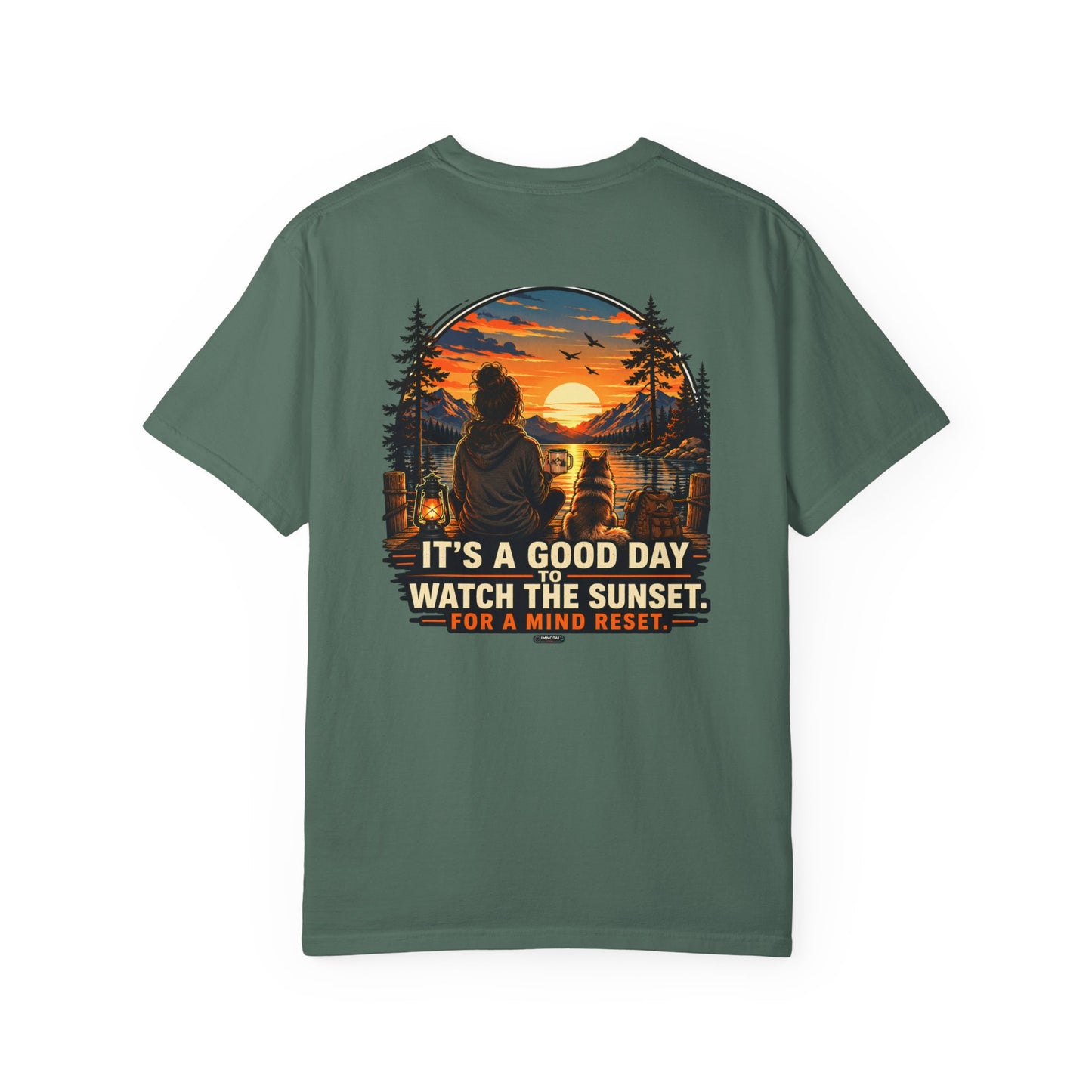 It Is a Good Day To Watch the Sunset For Mind Reset Mountain View T-Shirt