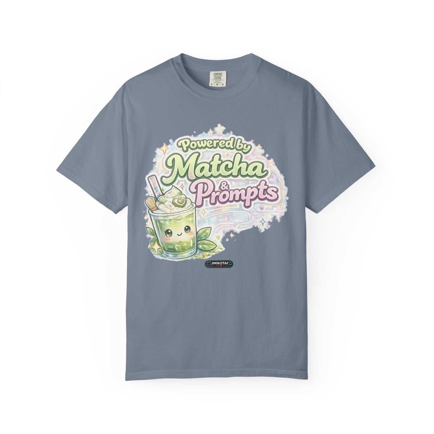 Powered by Matcha & Prompts T-Shirt