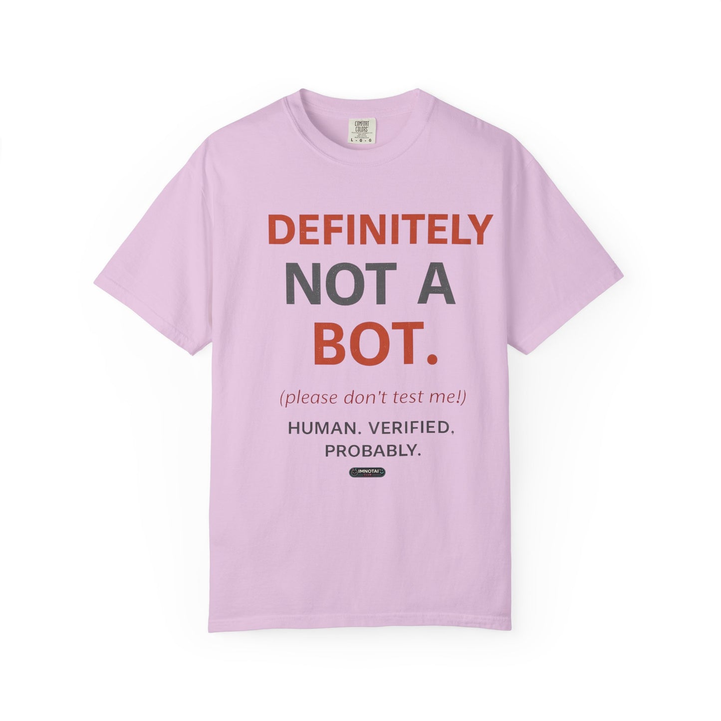 Definitely Not a Bot T-Shirt
