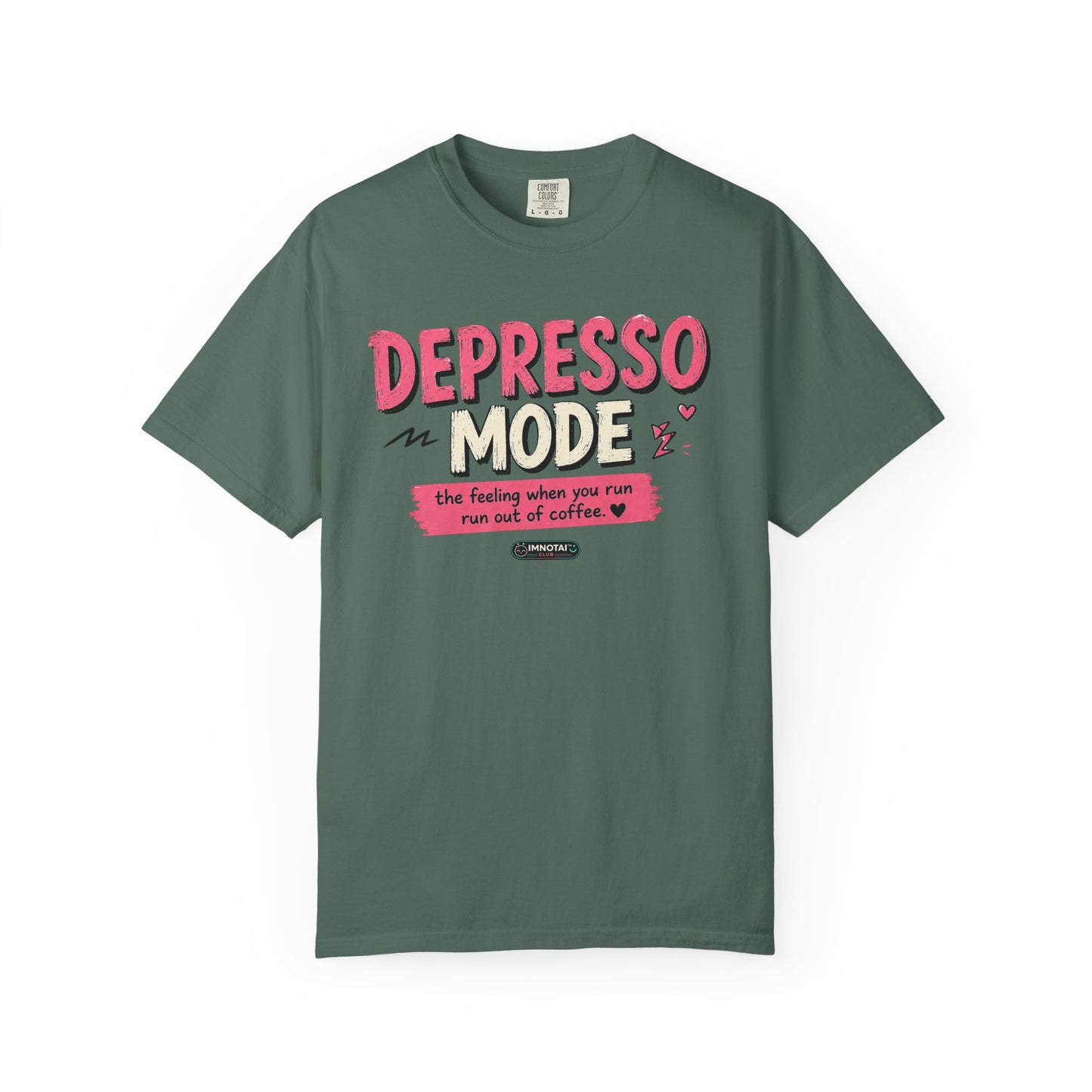 Depresso Mode- The Feeling  When You Run of  Coffee T-Shirt