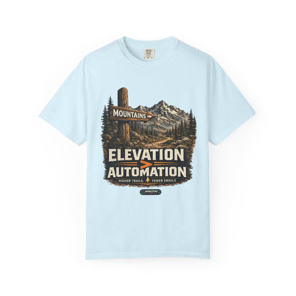 Mountains Elevation is GREATER Than Automation T-Shirt