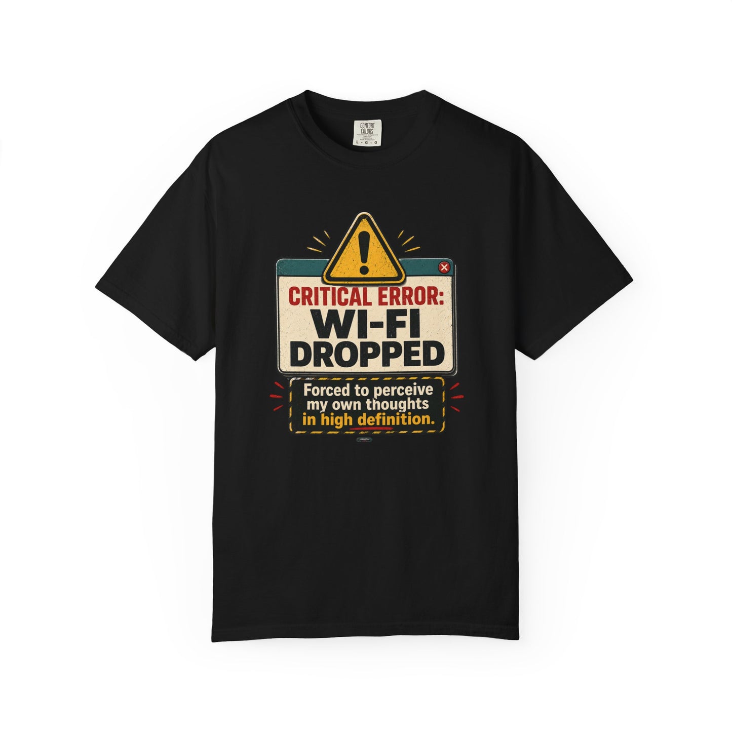 Wi‑Fi Dropped Funny Internet Error Graphic Tee