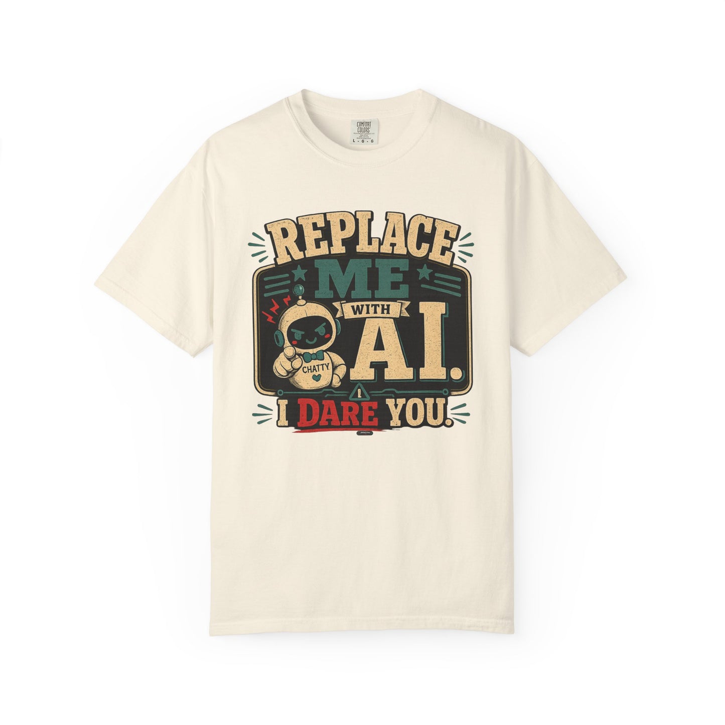 BTS: Replace Me With AI, I DARE YOU! - Graphic Tee (Teacher / Parent Humor)