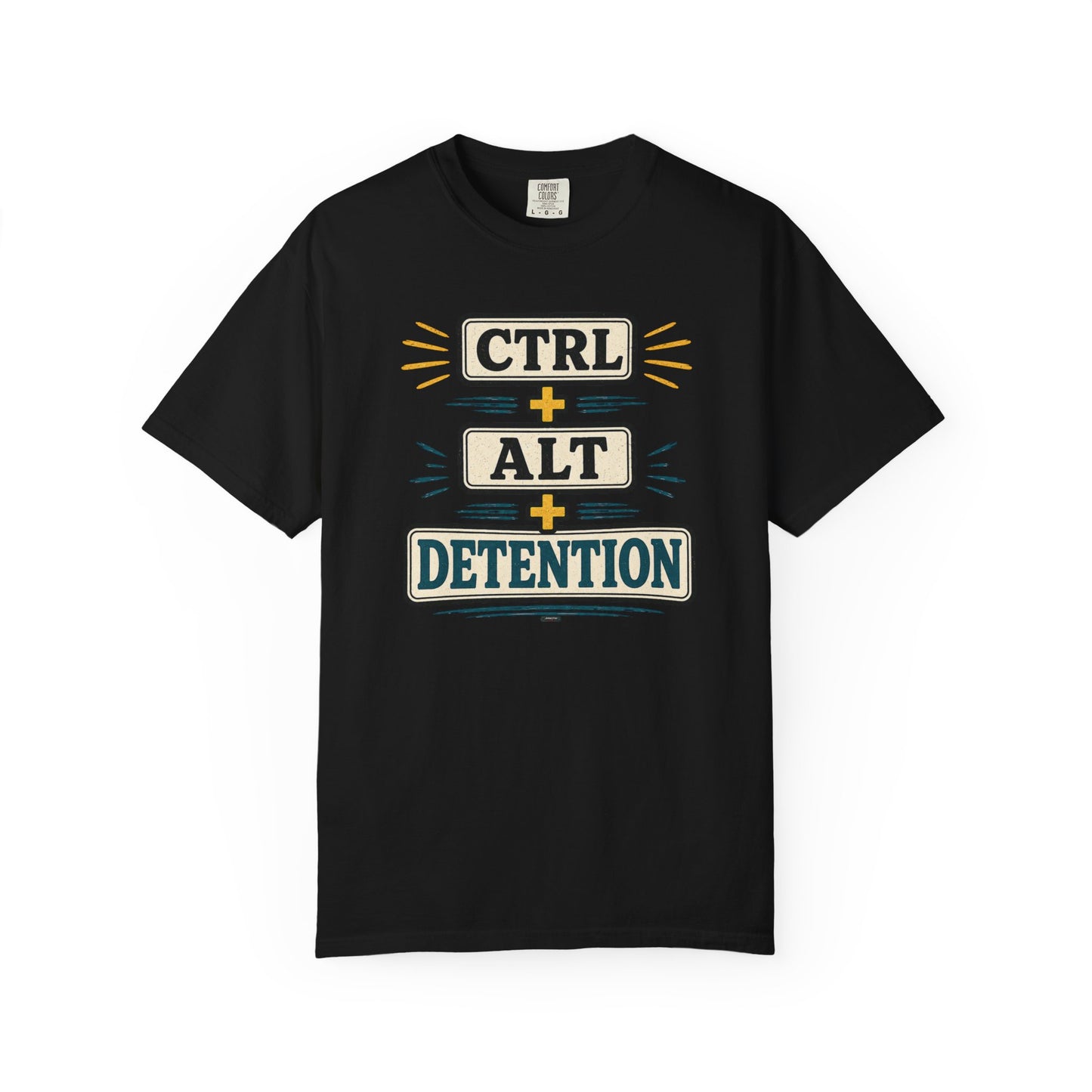 BTS: CTRL + ALT+ DETENTION - Graphic Tee (Teacher / Parent Humor)