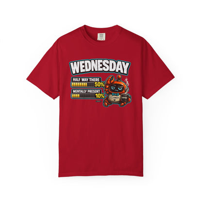 WEDNESDAY: 50% Half Way There. 10% Mentally