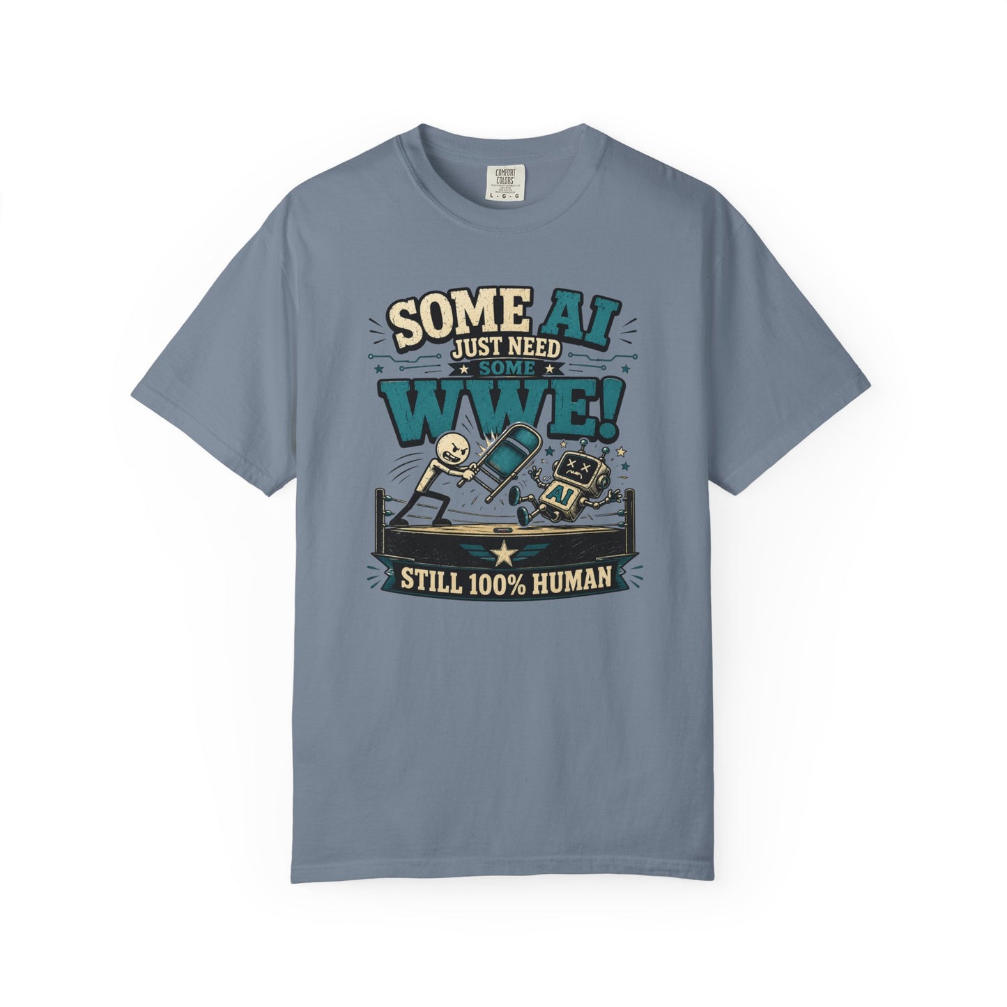 Some AI Just Need Some WWE- Retro Robot Graphic Tee