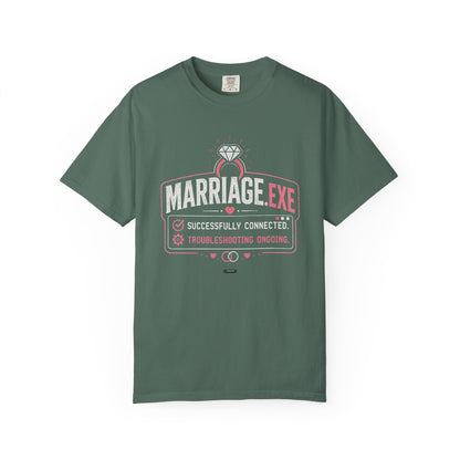 Marriage.exe Wedding Tee (Troubleshooting: Ongoing)