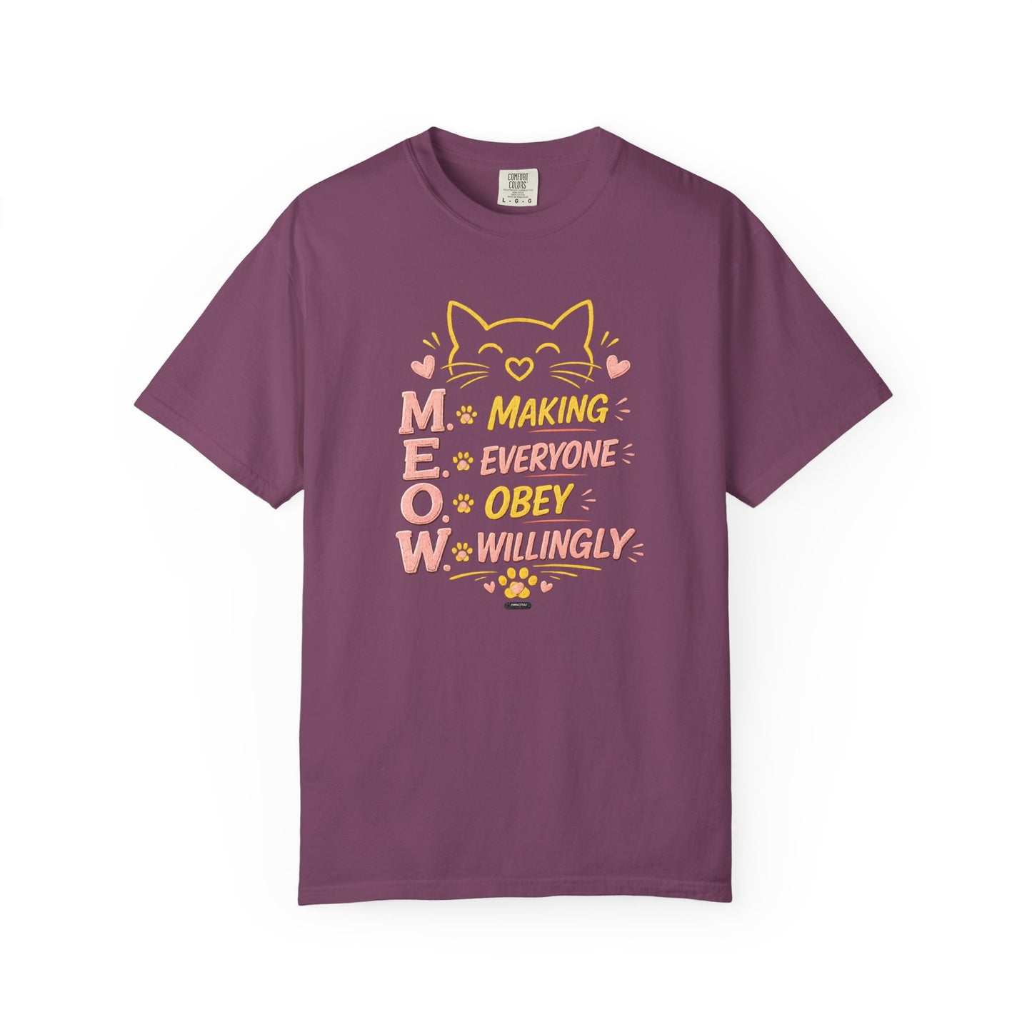 CAT "MEOW" Making Everyone Obey Willingly T-Shirt