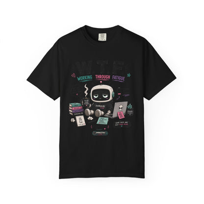 W.T.F. "Working Through Fatigue" Graphic T-Shirt
